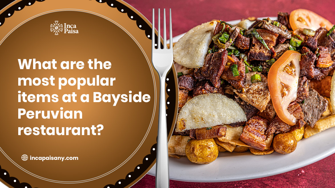 best peruvian restaurant bayside